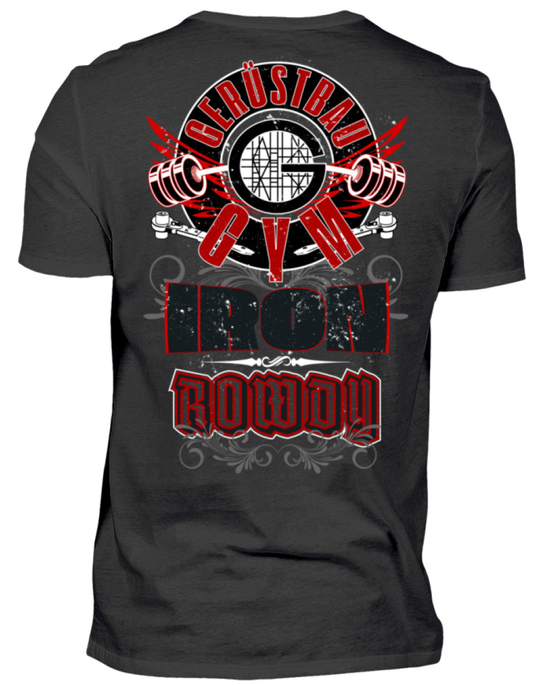 Gerüstbau GYM - IRON ROWDY €29.95 Gerüstbauer - Shop >>
