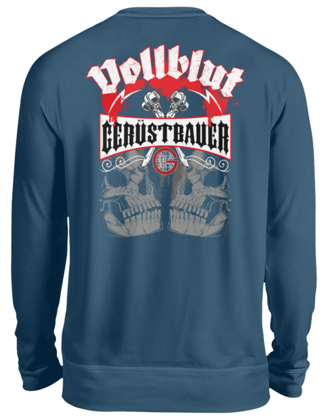 Vollblut Gerüstbauer - Unisex Pullover €32.95 Gerüstbauer - Shop >>