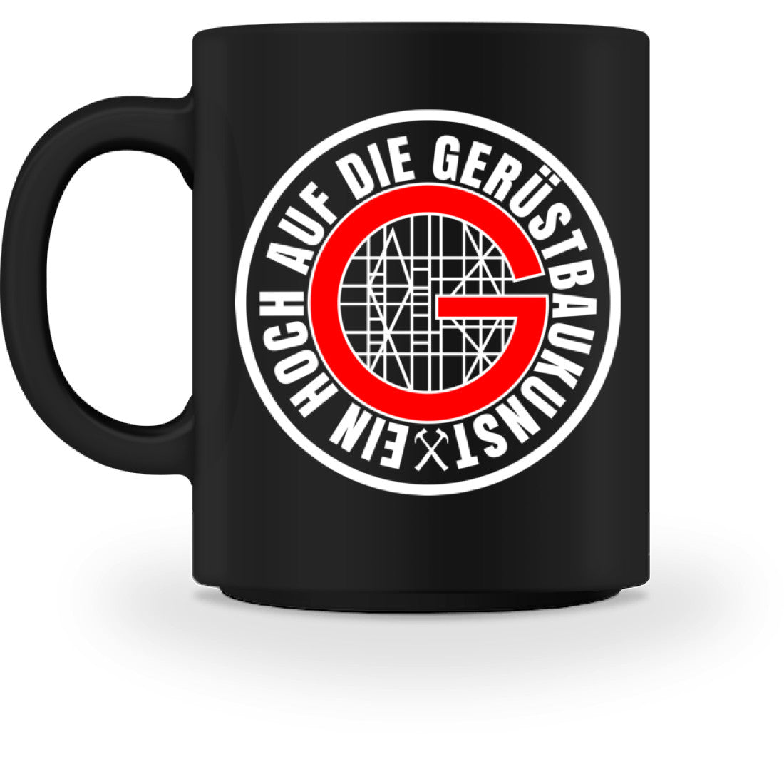Gerüstbautasse / Ein Hoch - Tasse €18.95 Gerüstbauer - Shop >>