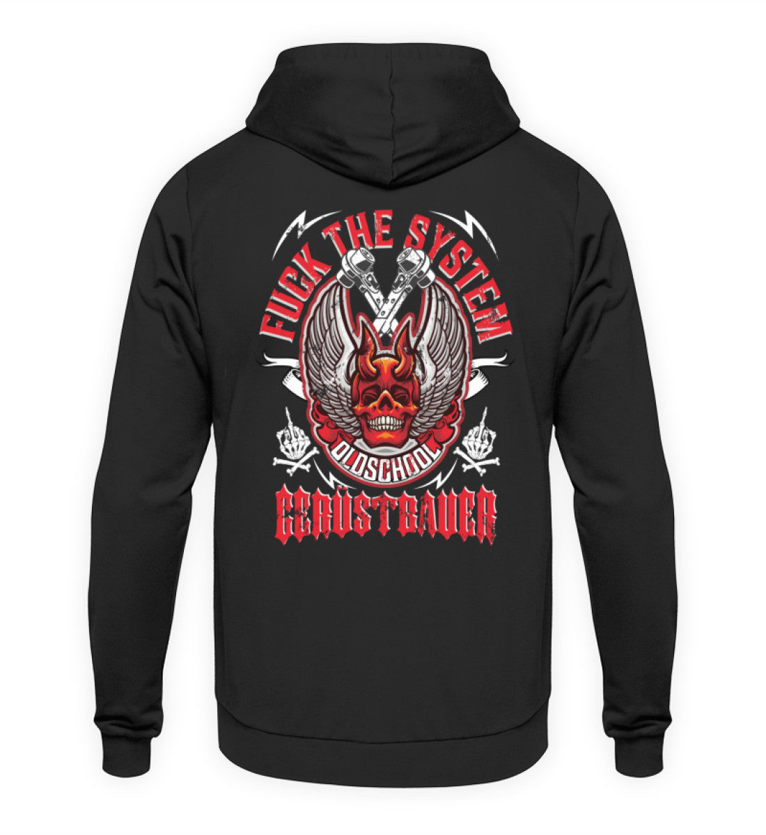 Fuck the System Oldschool Gerüstbauer €34.95 Gerüstbauer - Shop >>