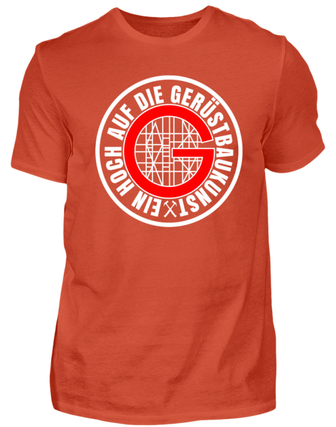 Gerüstbauer T-Shirt / Ein hoch auf die Gerüstbaukunst €21.95 Gerüstbauer - Shop >>