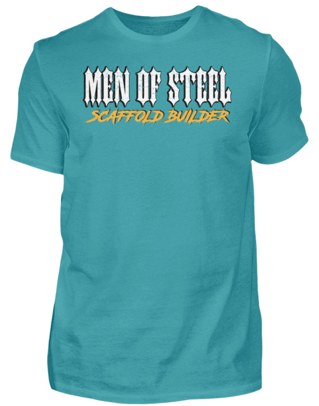 MEN OF STEEL / Scaffold Builder €22.95 Gerüstbauer - Shop >>