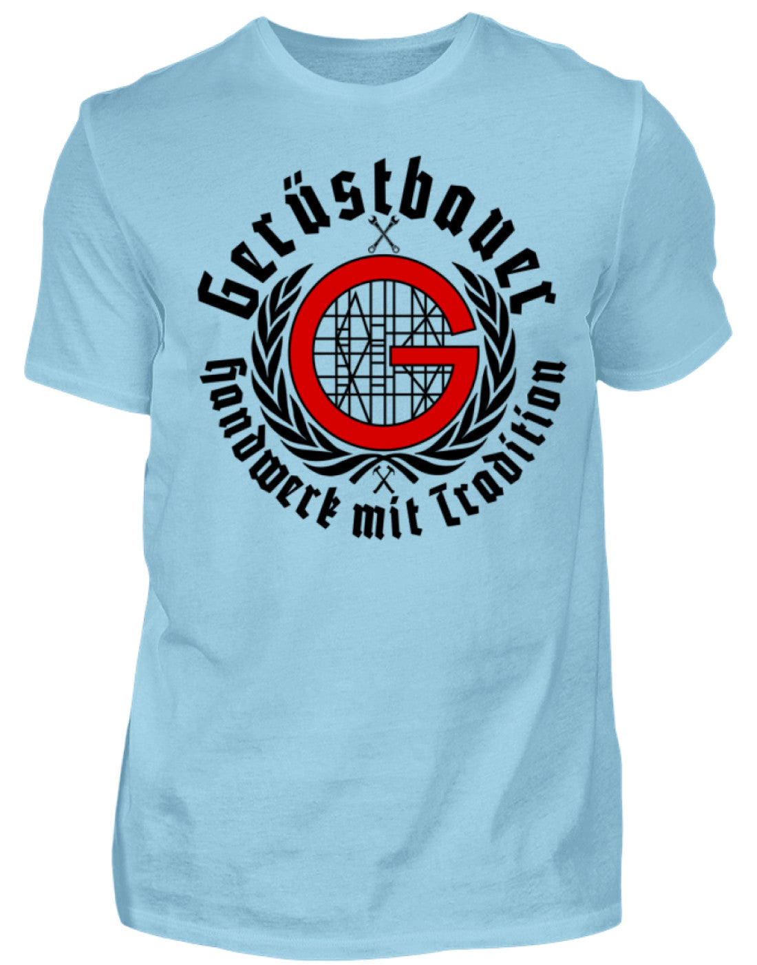 Gerüstbauer T-Shirt / Handwerk mit Tradition €21.95 Gerüstbauer - Shop >>