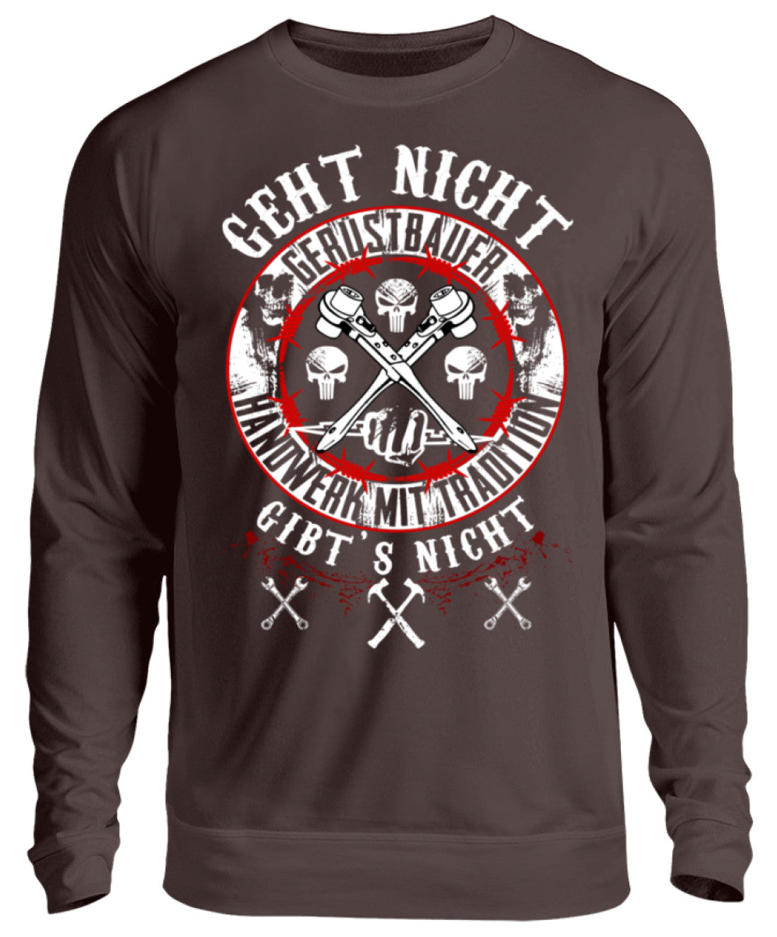Gerüstbauer / GEHT NICHT GIBT´S NICHT - Unisex Pullover €32.95 Gerüstbauer - Shop >>