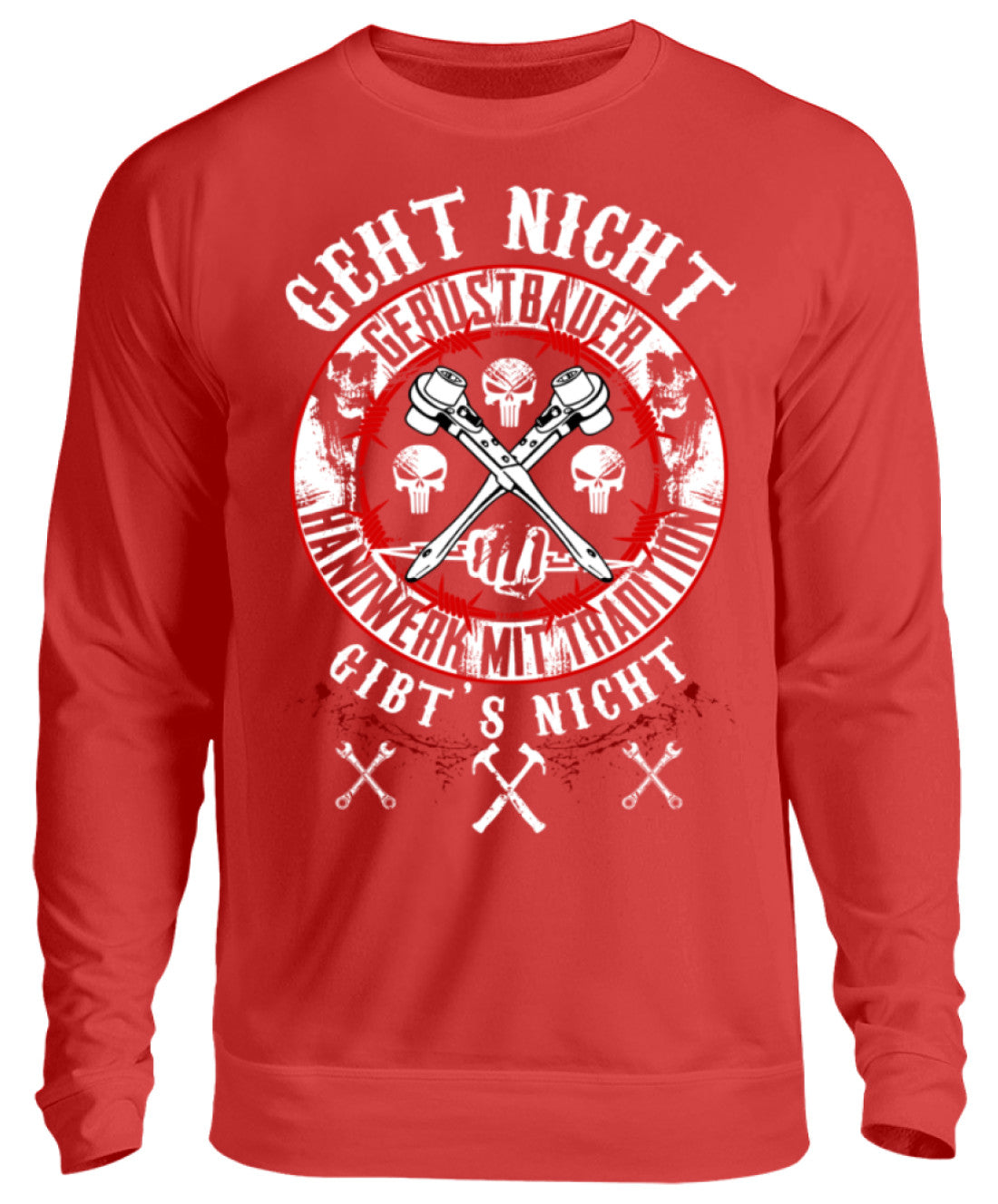 Gerüstbauer / GEHT NICHT GIBT´S NICHT - Unisex Pullover €32.95 Gerüstbauer - Shop >>