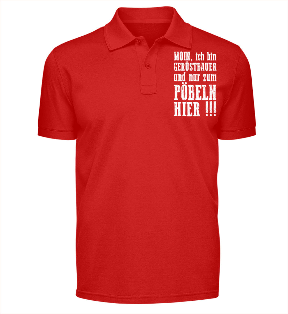 Gerüstbauer - Polo Shirt €27.95 Gerüstbauer - Shop >>