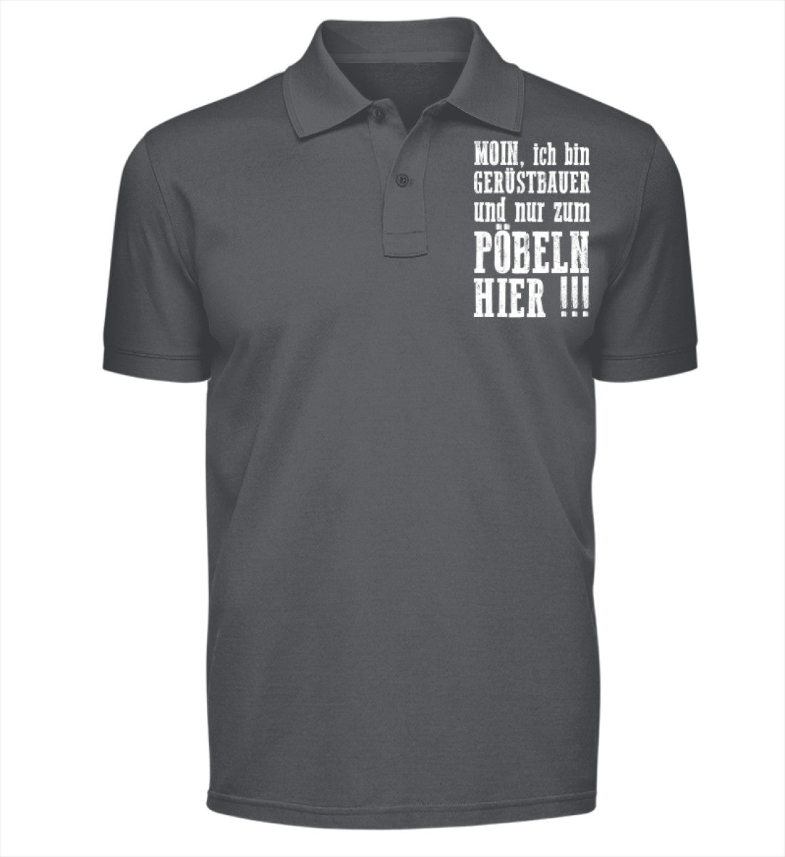 Gerüstbauer - Polo Shirt €27.95 Gerüstbauer - Shop >>