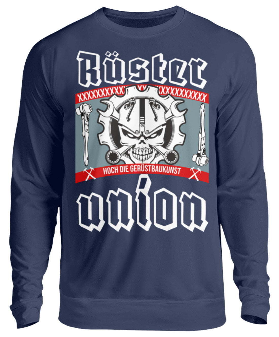 Gerüstbauer / RÜSTER UNION - Unisex Pullover €32.95 Gerüstbauer - Shop >>