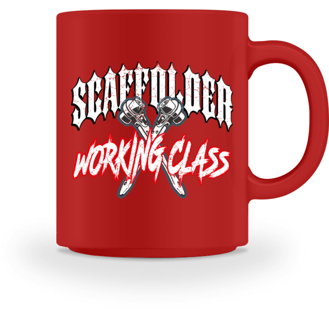 Scaffolder Working Class - Tasse €18.95 Gerüstbauer - Shop >>
