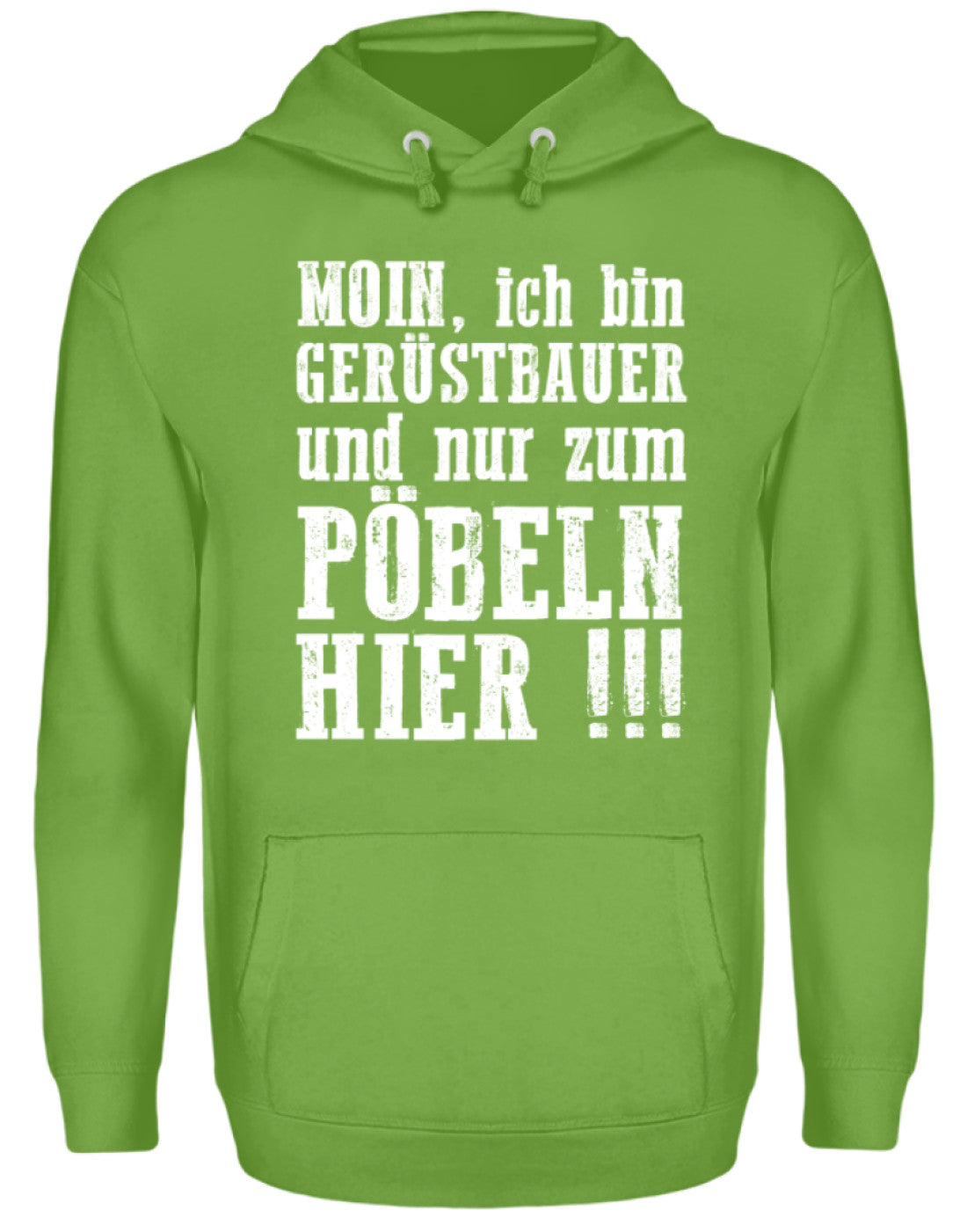 Gerüstbauer / Nur zum Pöbeln €34.99 Gerüstbauer - Shop >>