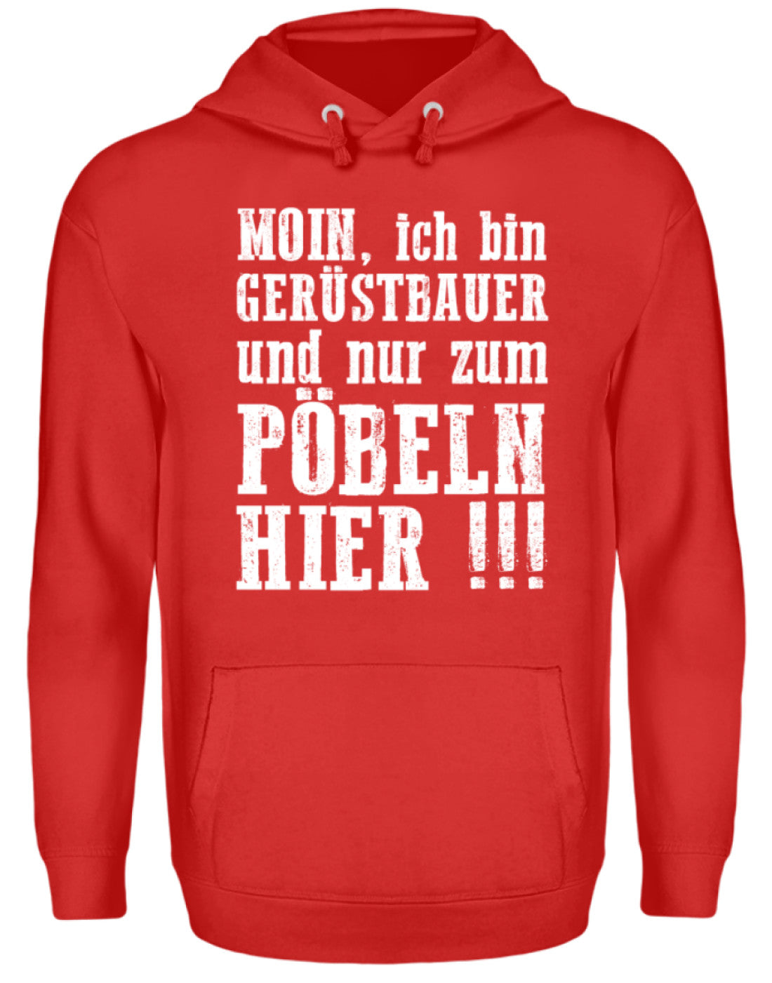 Gerüstbauer / Nur zum Pöbeln €34.99 Gerüstbauer - Shop >>