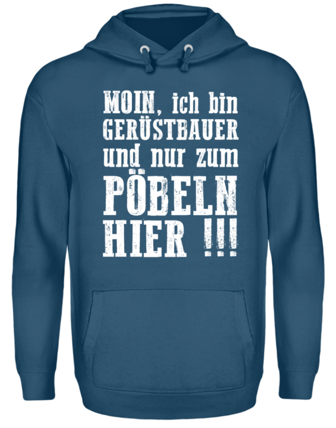 Gerüstbauer / Nur zum Pöbeln €34.99 Gerüstbauer - Shop >>