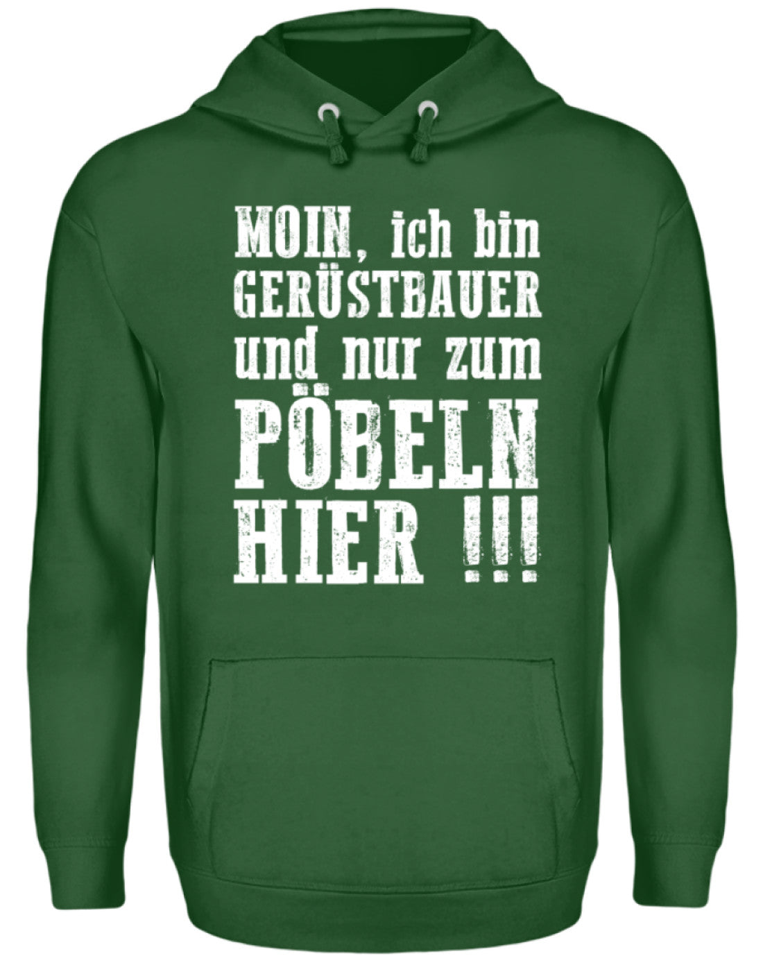 Gerüstbauer / Nur zum Pöbeln €34.99 Gerüstbauer - Shop >>
