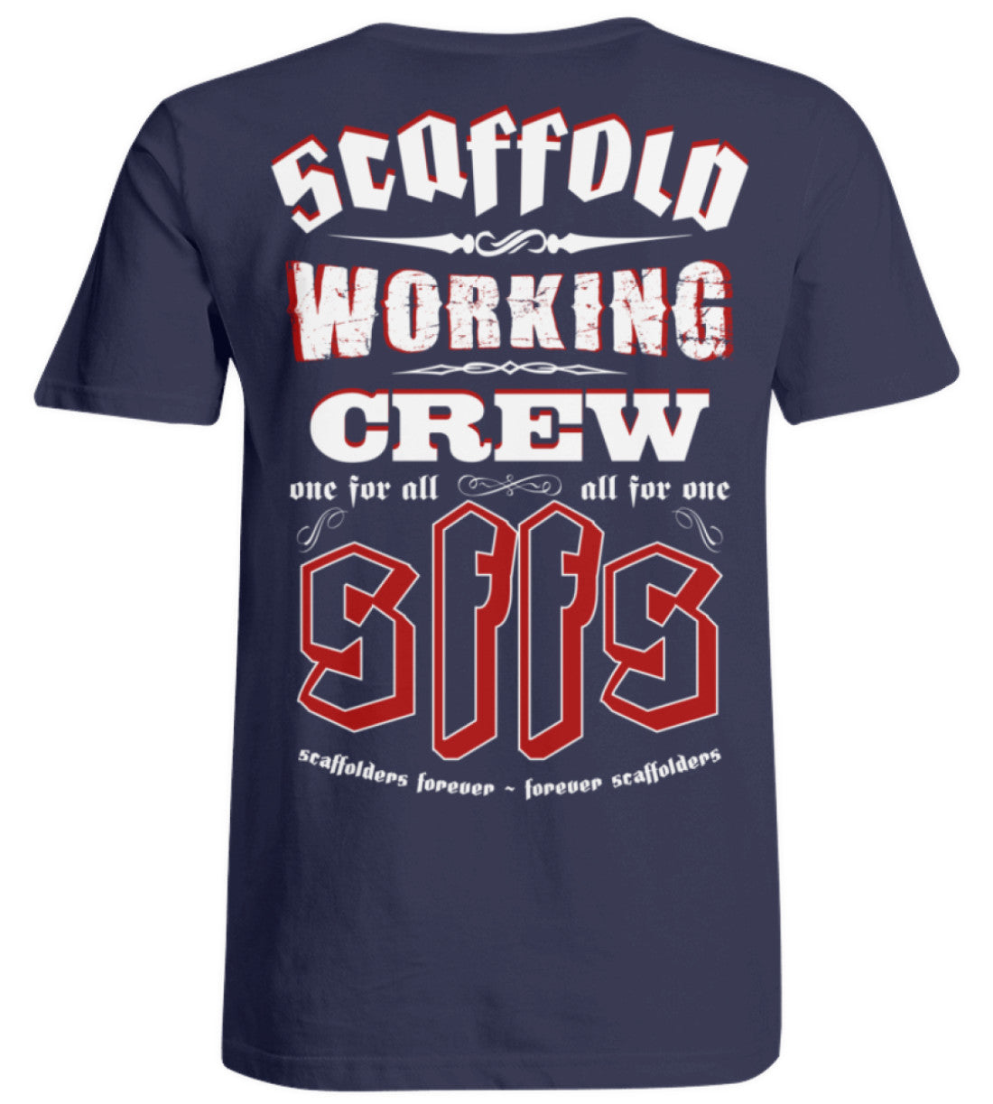 SCAFFOLD WORKING CREW - Übergrößenshirt €29.95 Gerüstbauer - Shop >>