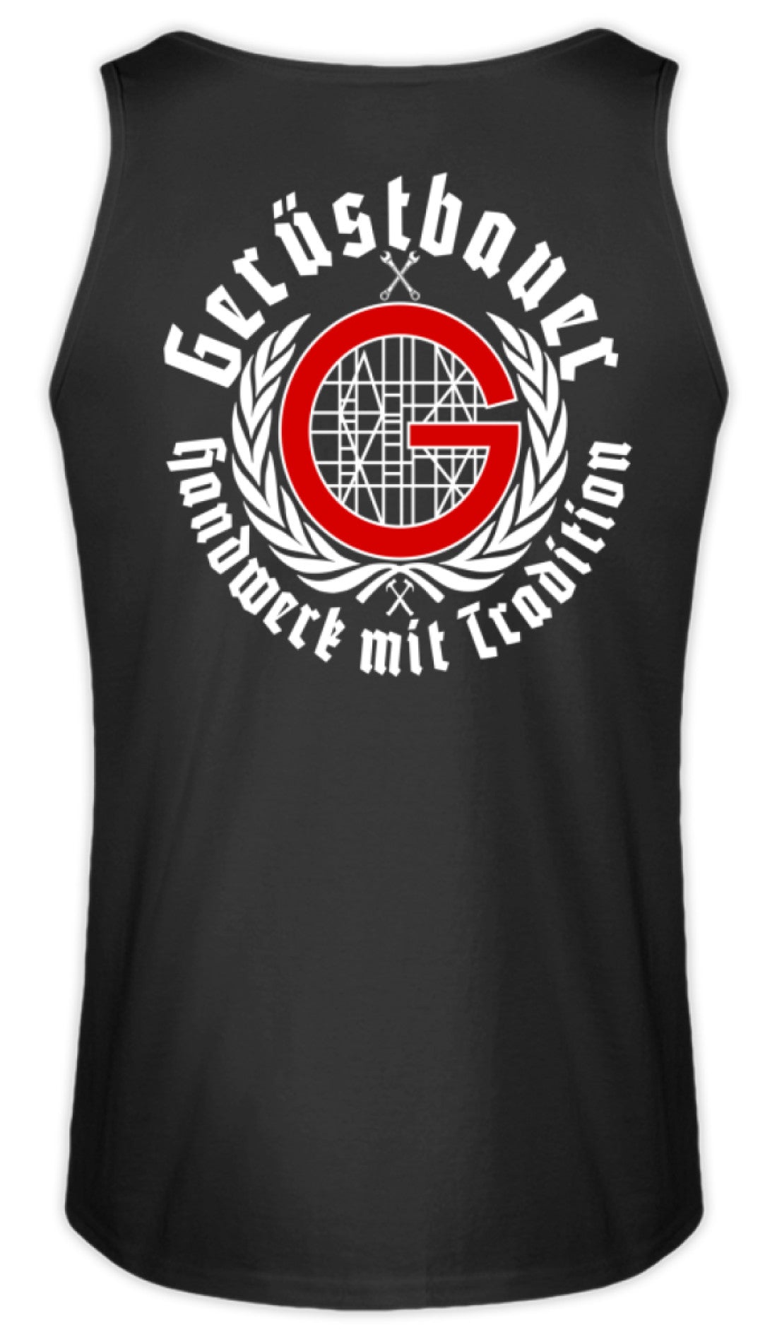 Gerüstbauer / Handwerk mit Tradition - Herren Tanktop €22.95 Gerüstbauer - Shop >>