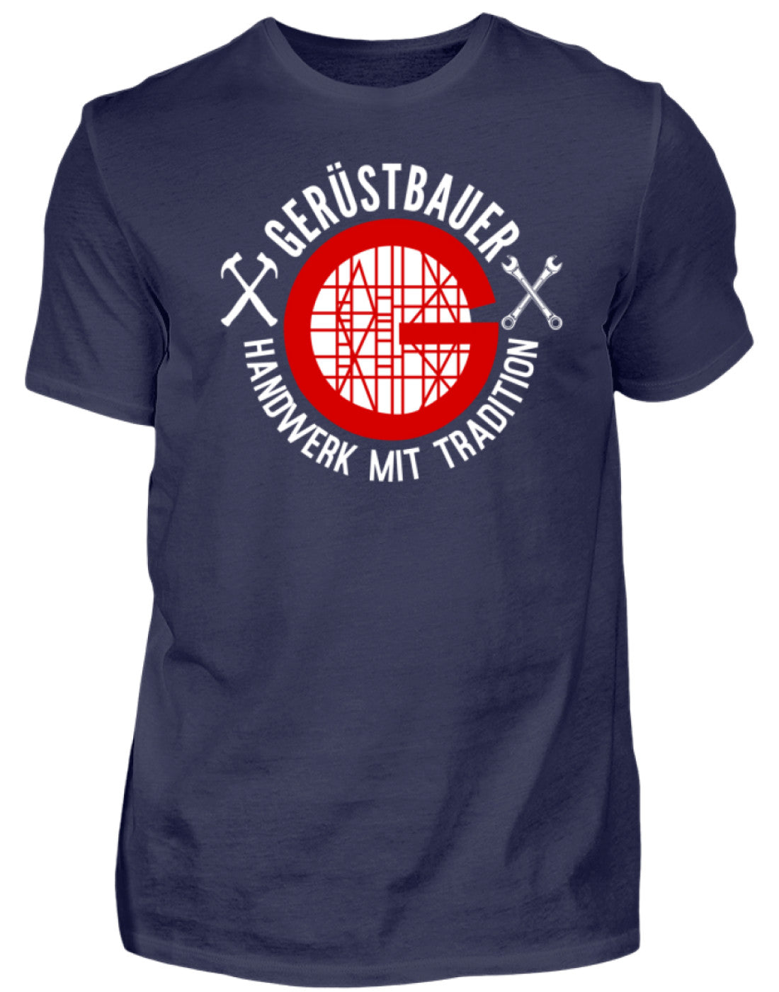 Gerüstbauer T-Shirt / Handwerk mit Tradition €21.99 Gerüstbauer - Shop >>
