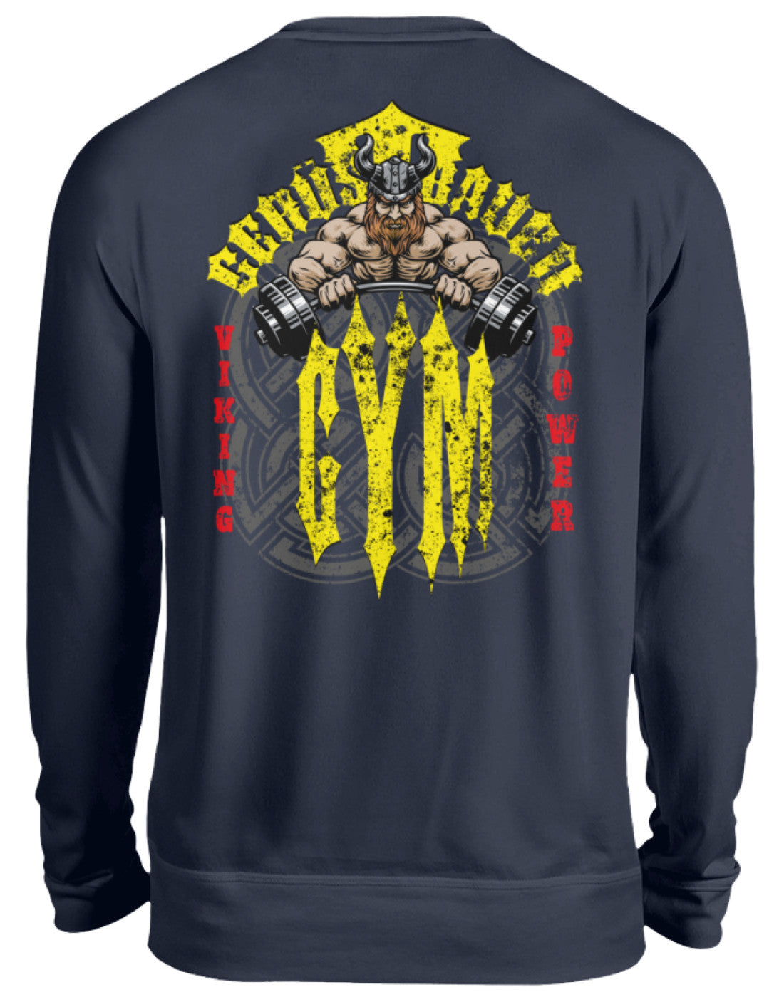 Gerüstbauer Gym / Viking Power - Unisex Pullover €32.95 Gerüstbauer - Shop >>