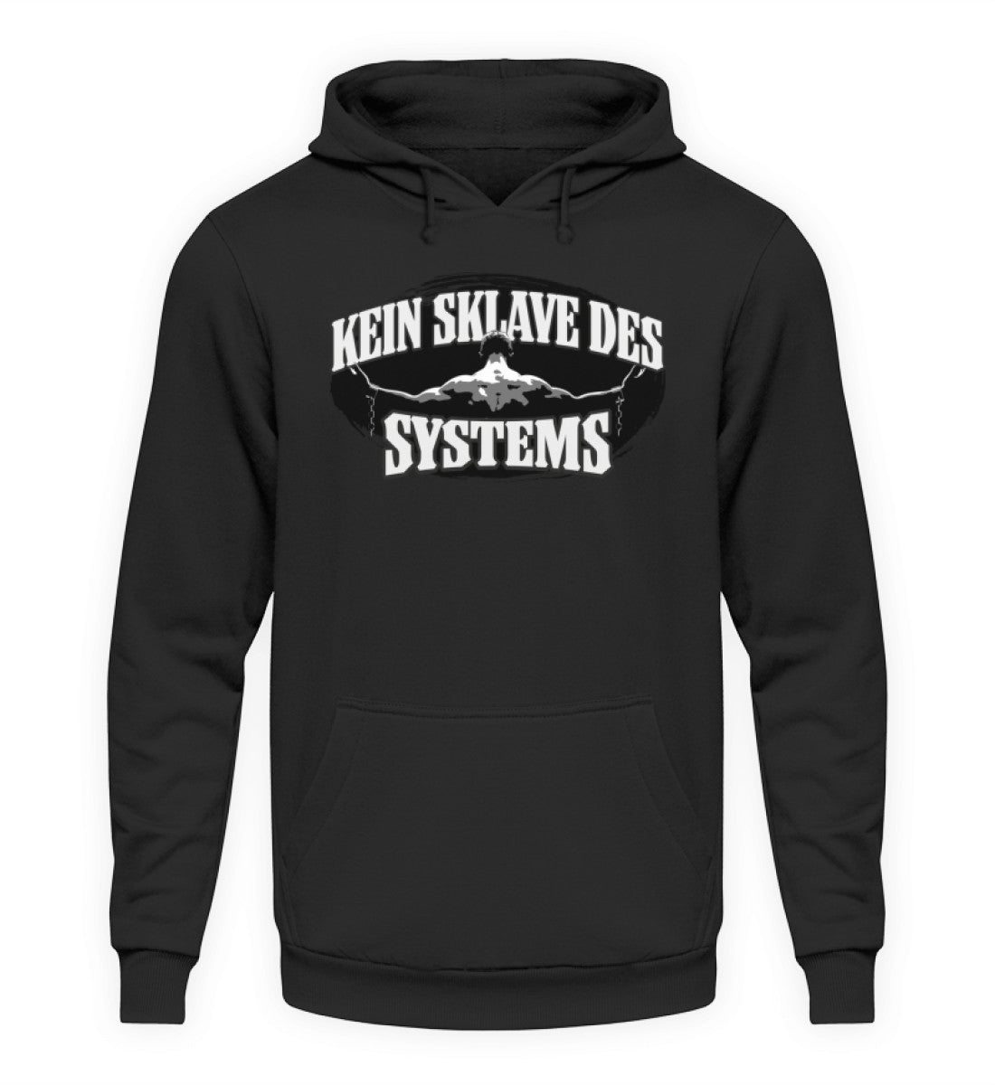 Kein Sklave des Systems Hoodie www,geruestbauershop.de