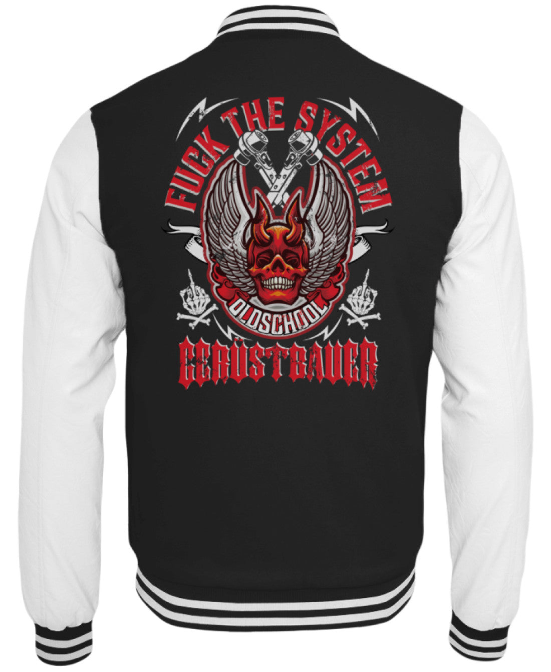 Fuck the System / Oldschool Gerüstbauer  - College Sweatjacke €59.95 Gerüstbauer - Shop >>