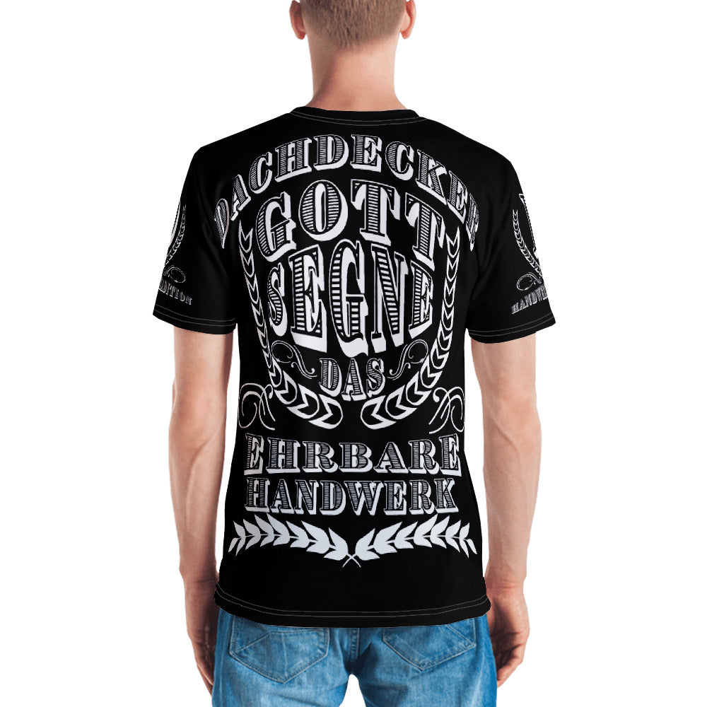Dachdecker / Gott segne das ehrbare Handwerk Männer T-Shirt €34.95 Gerüstbauer - Shop >>