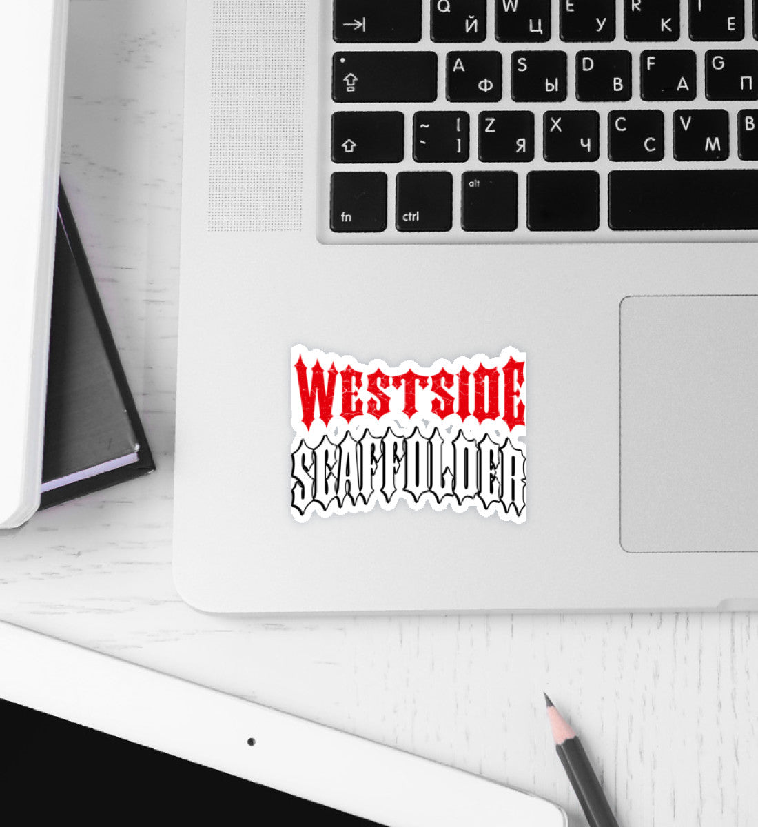 Westside Scaffolder  - Sticker €2.95 Gerüstbauer - Shop >>