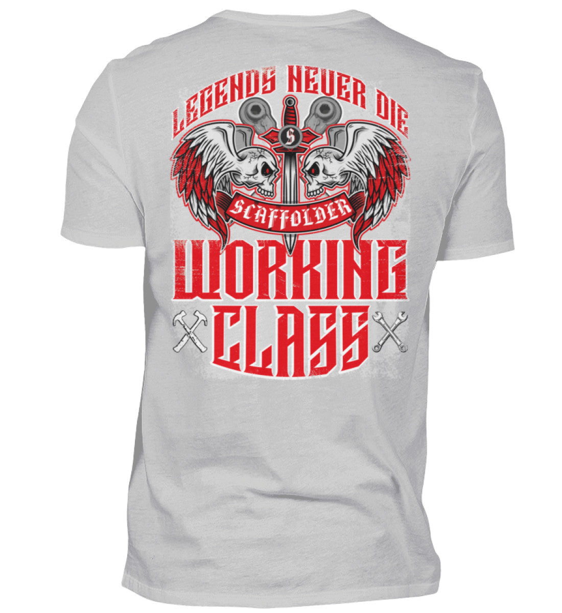 Gerüstbauer T-Shirt / LEGENDS NEVER DIE €24.95 Gerüstbauer - Shop >>