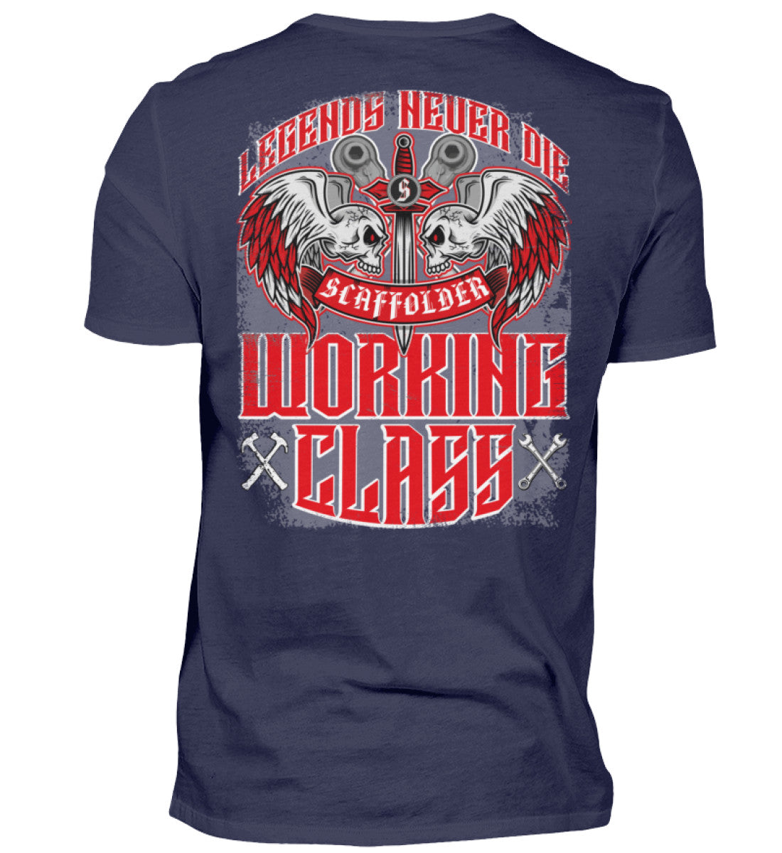 Gerüstbauer T-Shirt / LEGENDS NEVER DIE €24.95 Gerüstbauer - Shop >>