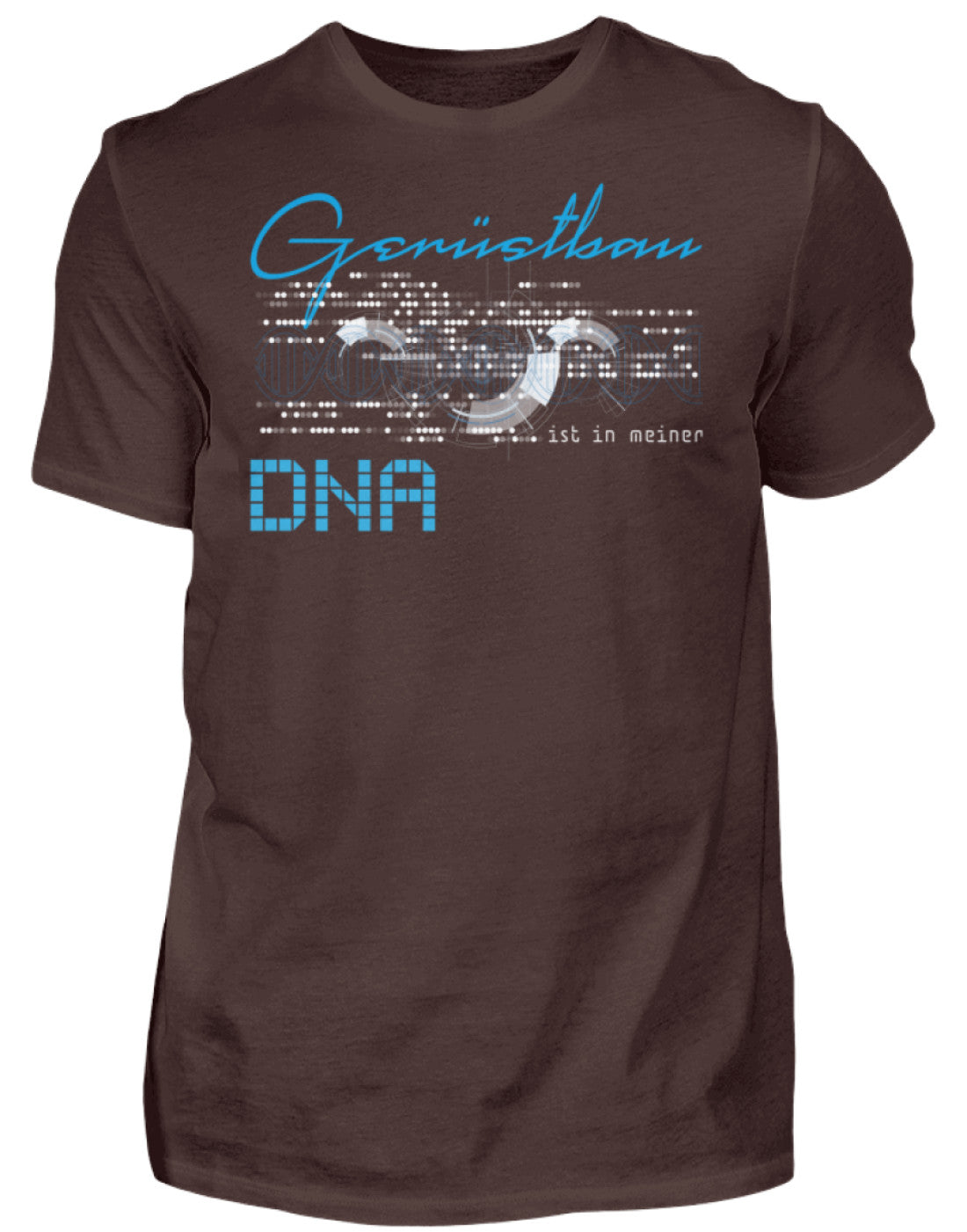 Gerüstbauer T-Shirt / Gerüstbau ist in meiner DNA €24.95 Gerüstbauer - Shop >>