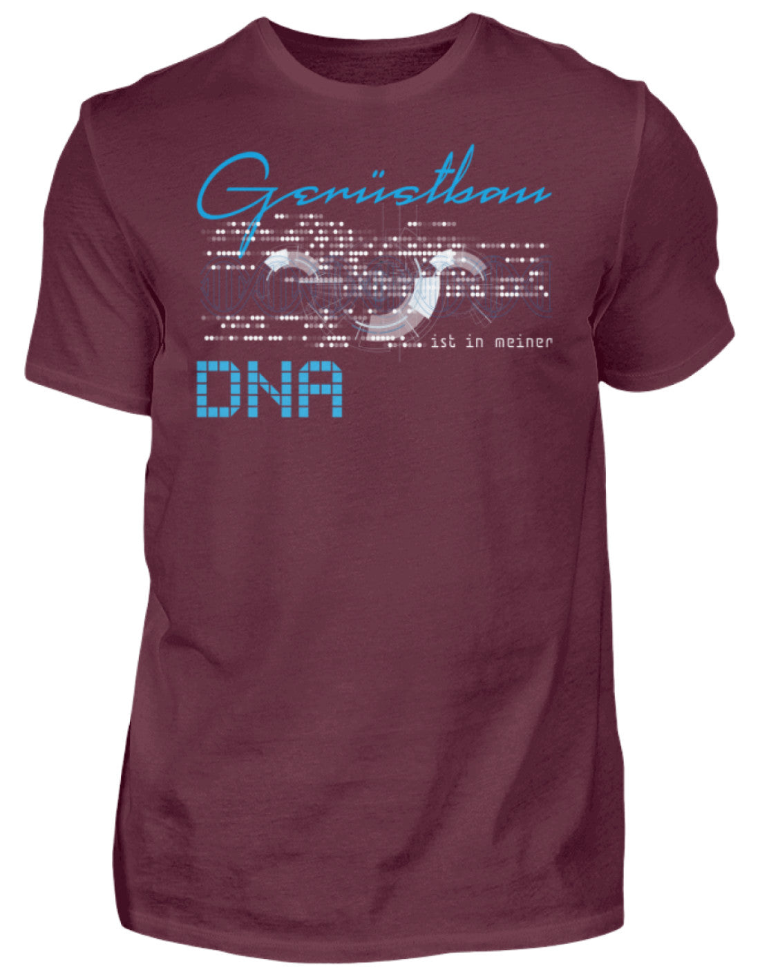 Gerüstbauer T-Shirt / Gerüstbau ist in meiner DNA €24.95 Gerüstbauer - Shop >>