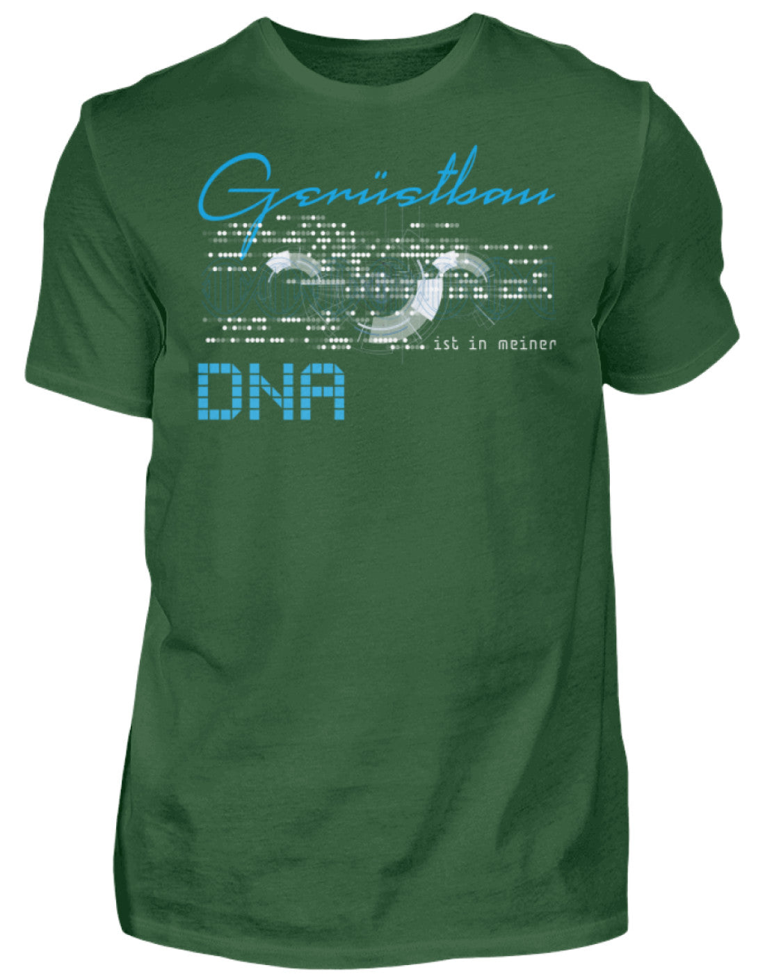 Gerüstbauer T-Shirt / Gerüstbau ist in meiner DNA €24.95 Gerüstbauer - Shop >>