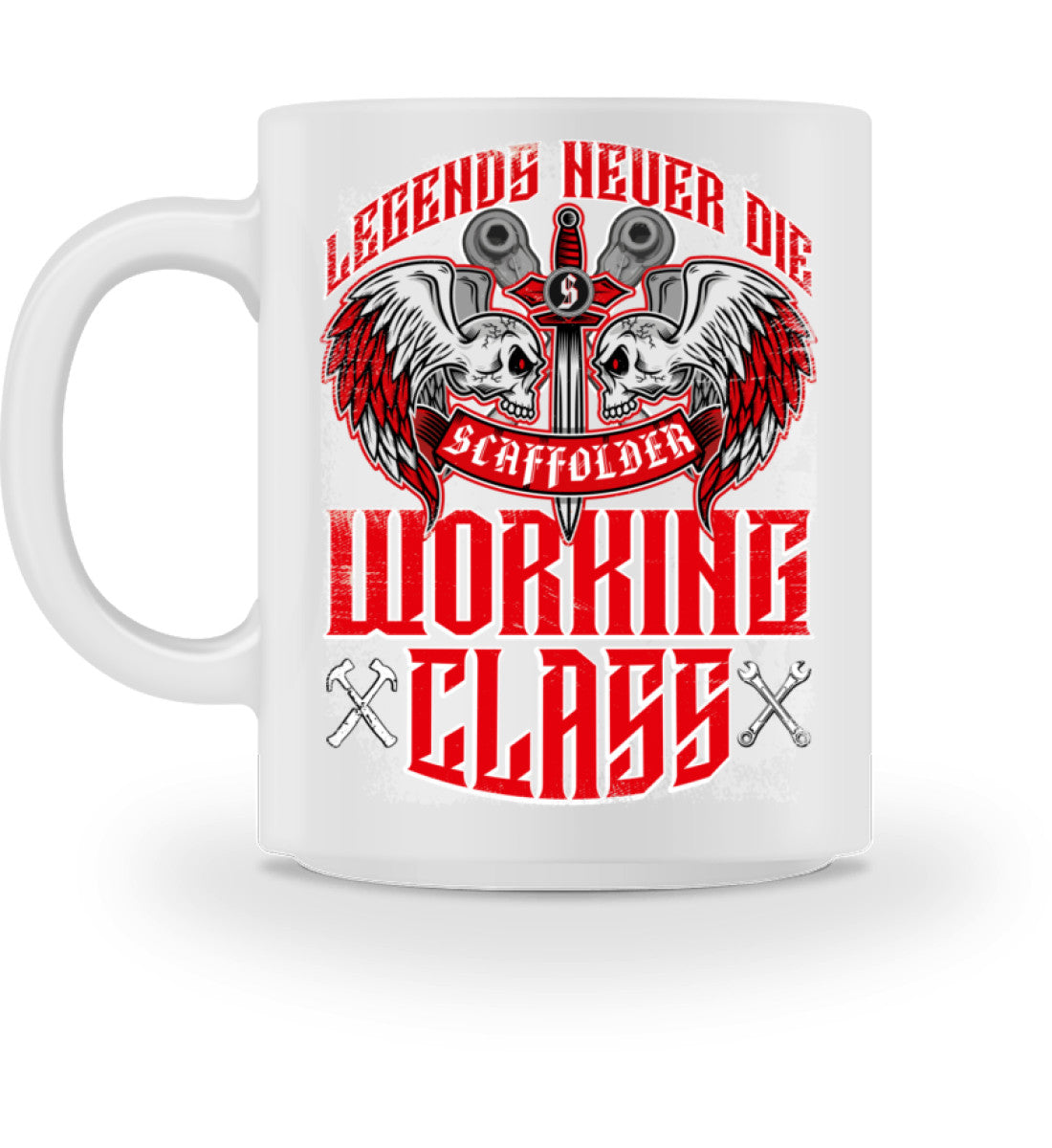 Gerüstbauer Tasse / LEGENDS NEVER DIE €18.95 Gerüstbauer - Shop >>