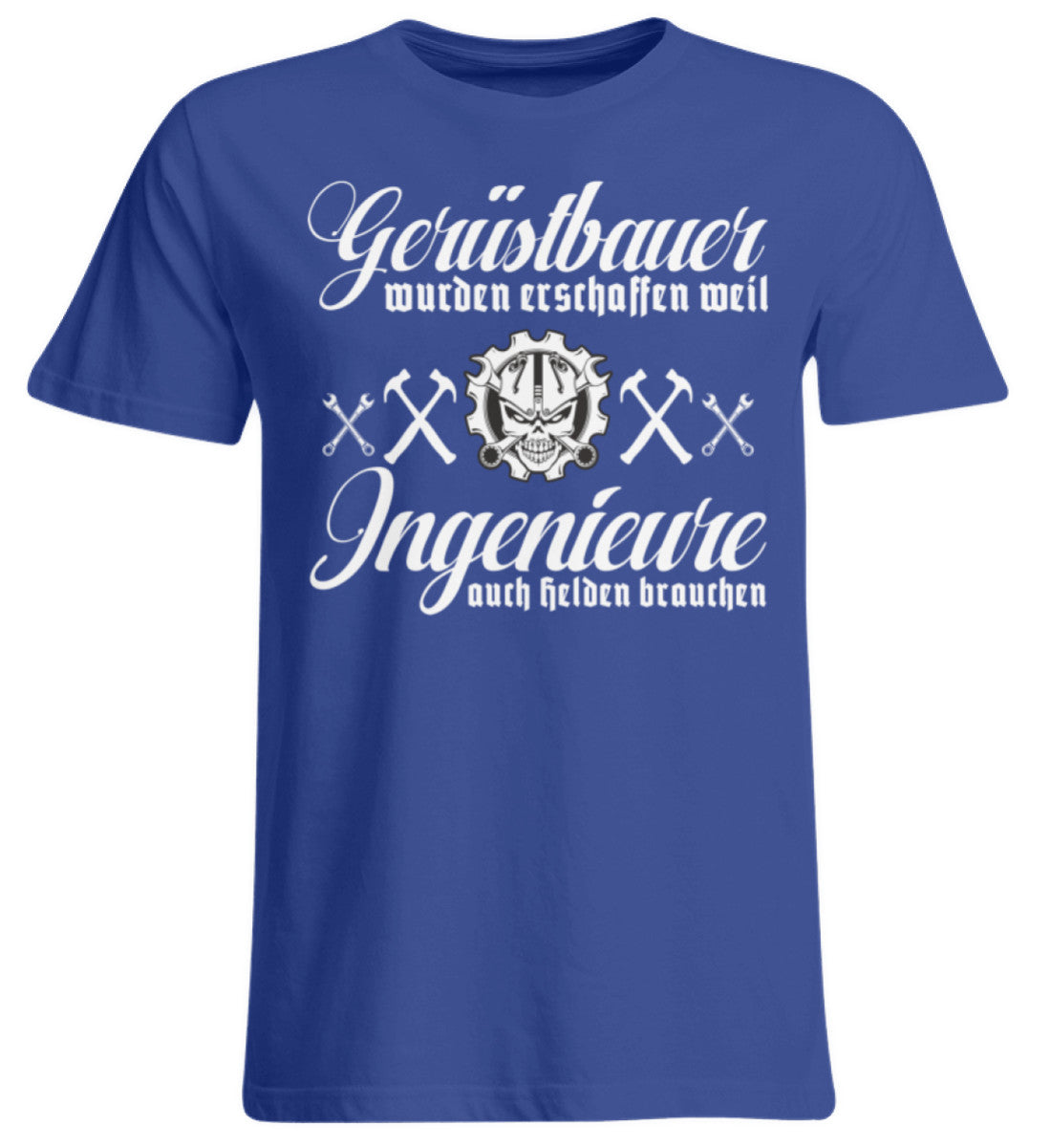 Gerüstbauer / Ingenieur - Übergrößenshirt €24.95 Gerüstbauer - Shop >>