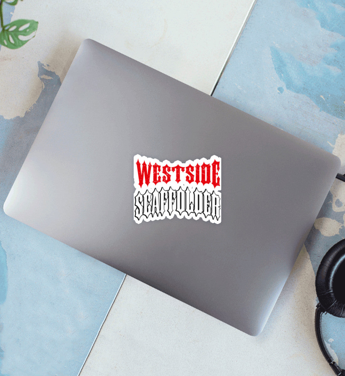 Westside Scaffolder  - Sticker €4.95 Gerüstbauer - Shop >>