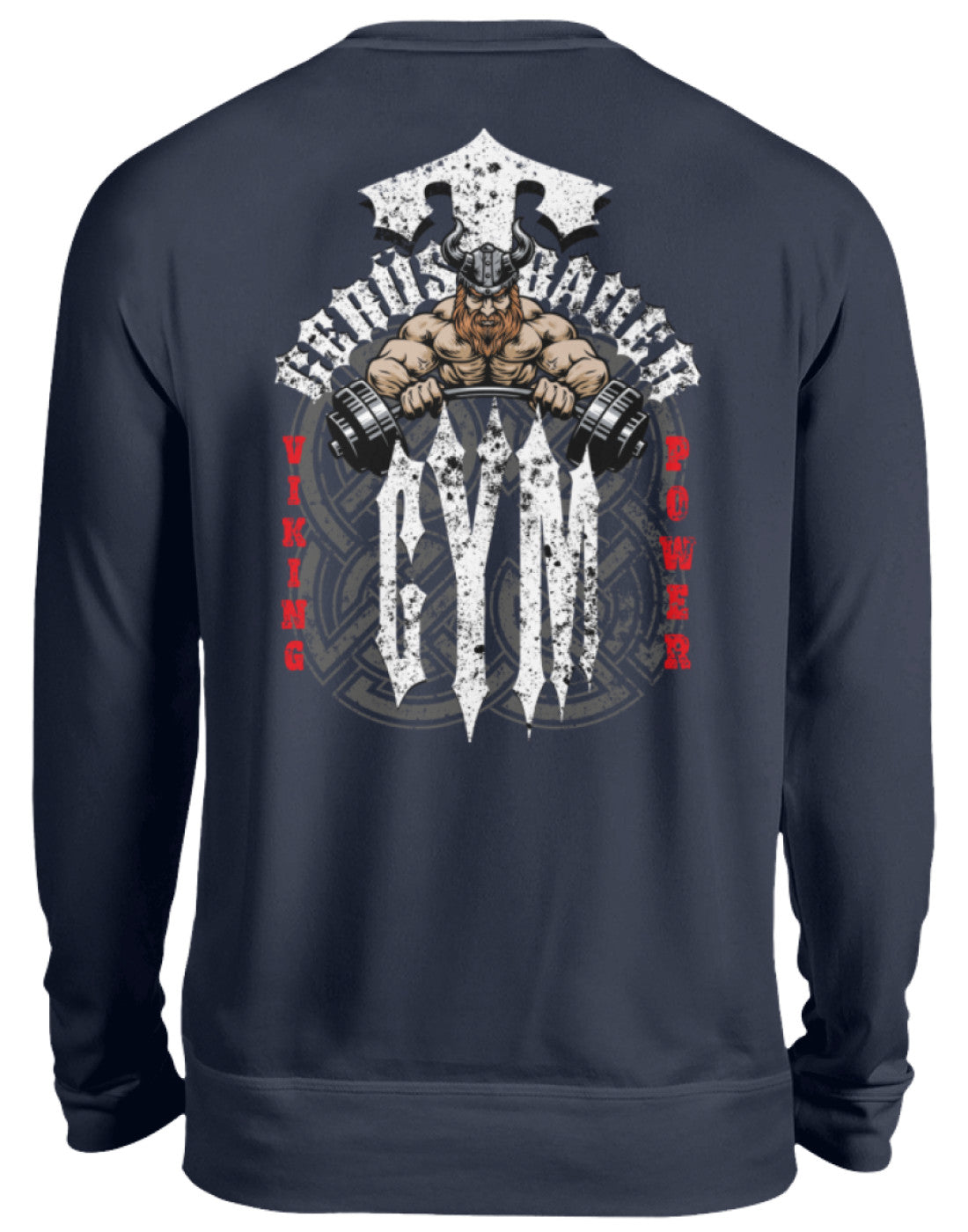 Gerüstbauer Gym / Viking Power / White - Unisex Pullover €32.95 Gerüstbauer - Shop >>