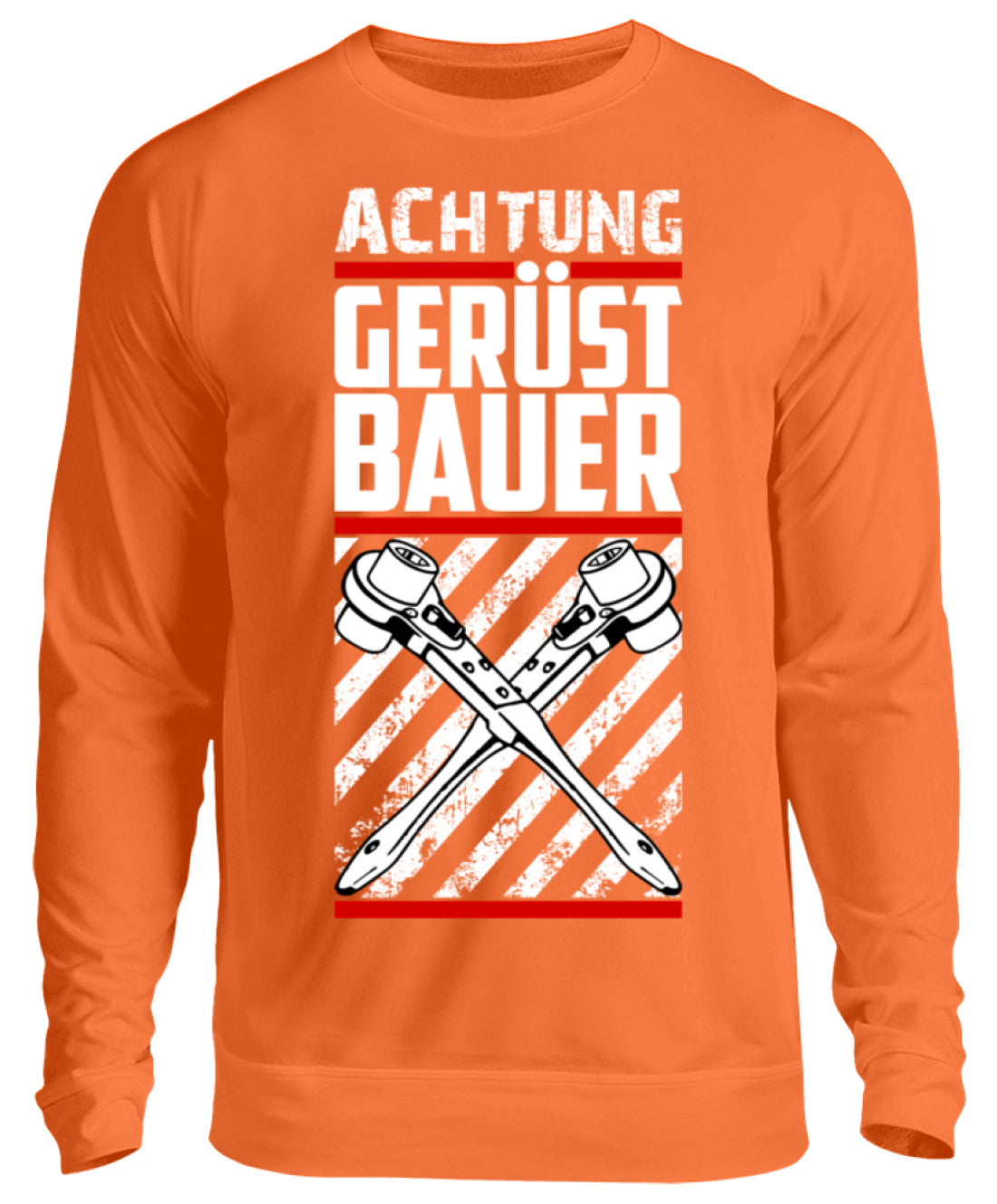 ACHTUNG Gerüstbauer - Unisex Pullover €32.95 Gerüstbauer - Shop >>
