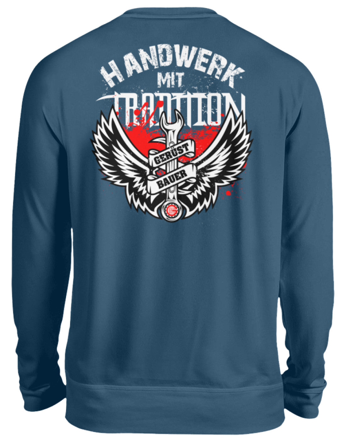 Handwerk mit Tradition Gerüstbauer  - Unisex Pullover €34.95 Gerüstbauer - Shop >>