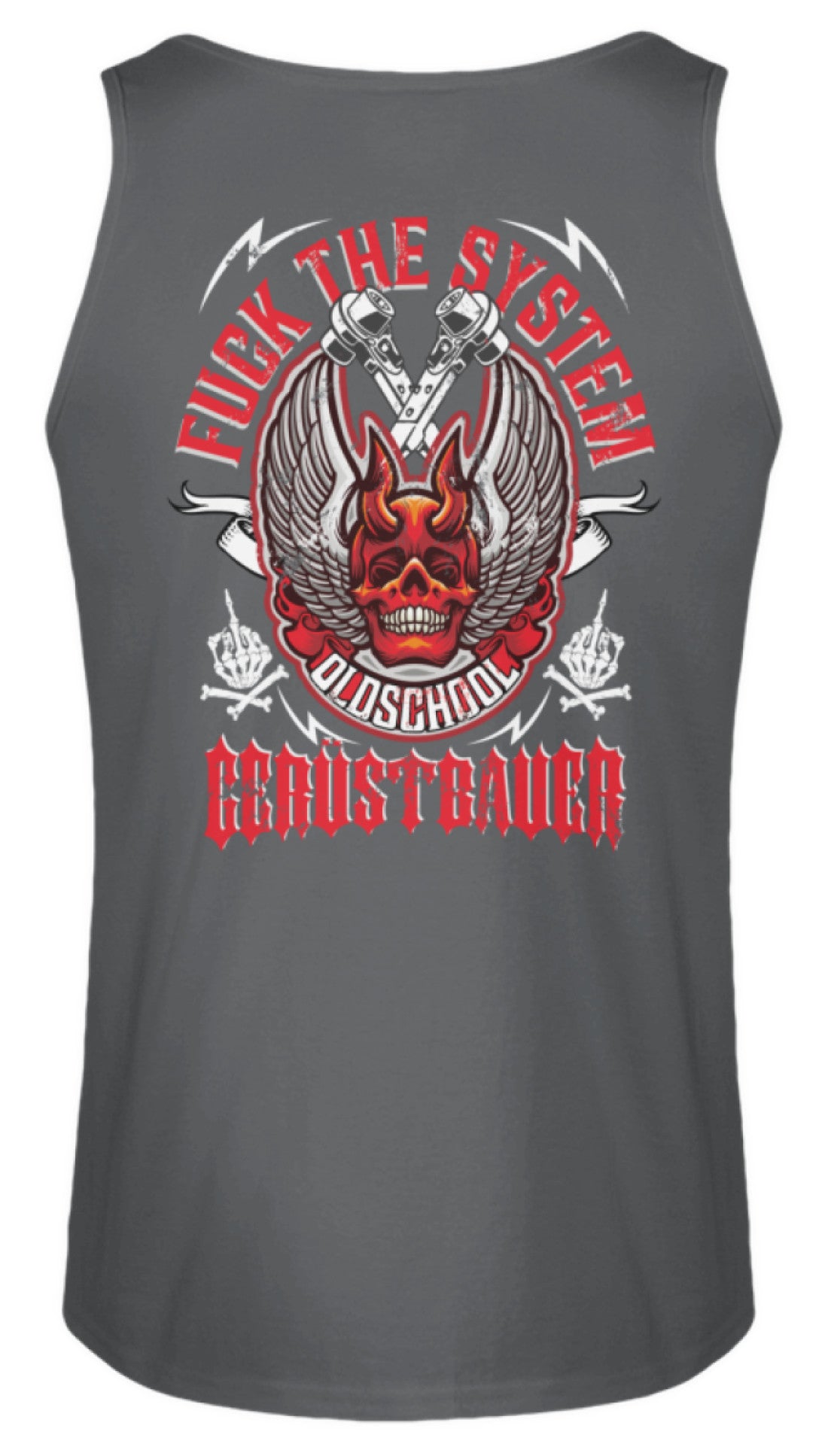 Fuck the System Oldschool Gerüstbauer - Herren Tanktop €22.95 Gerüstbauer - Shop >>