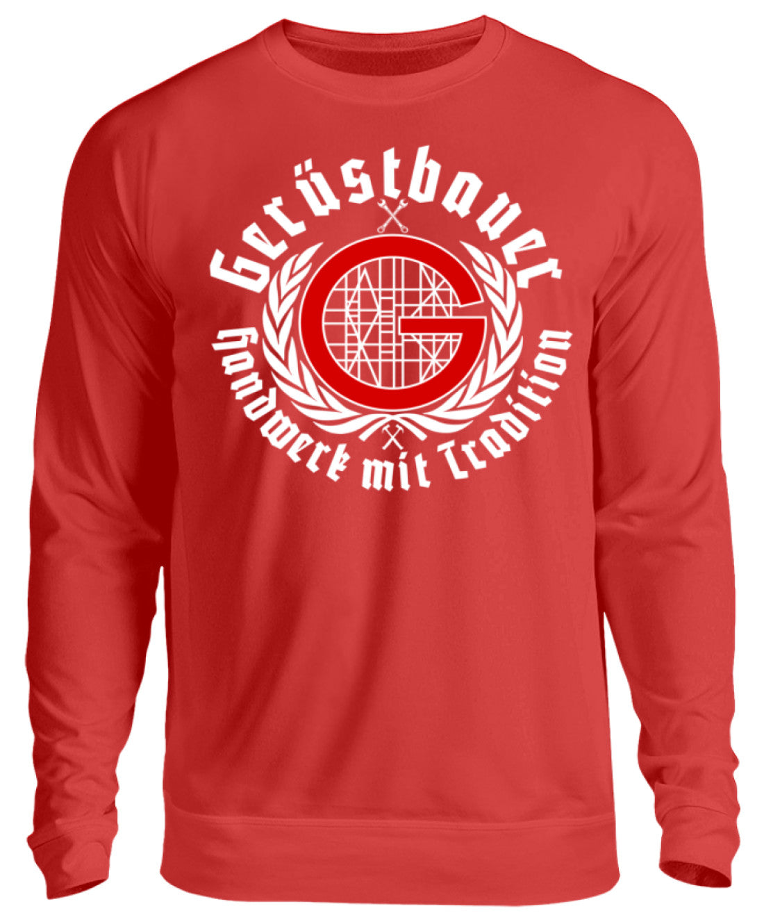 Gerüstbauer / Handwerk mit Tradition - Unisex Pullover €29.95 Gerüstbauer - Shop >>