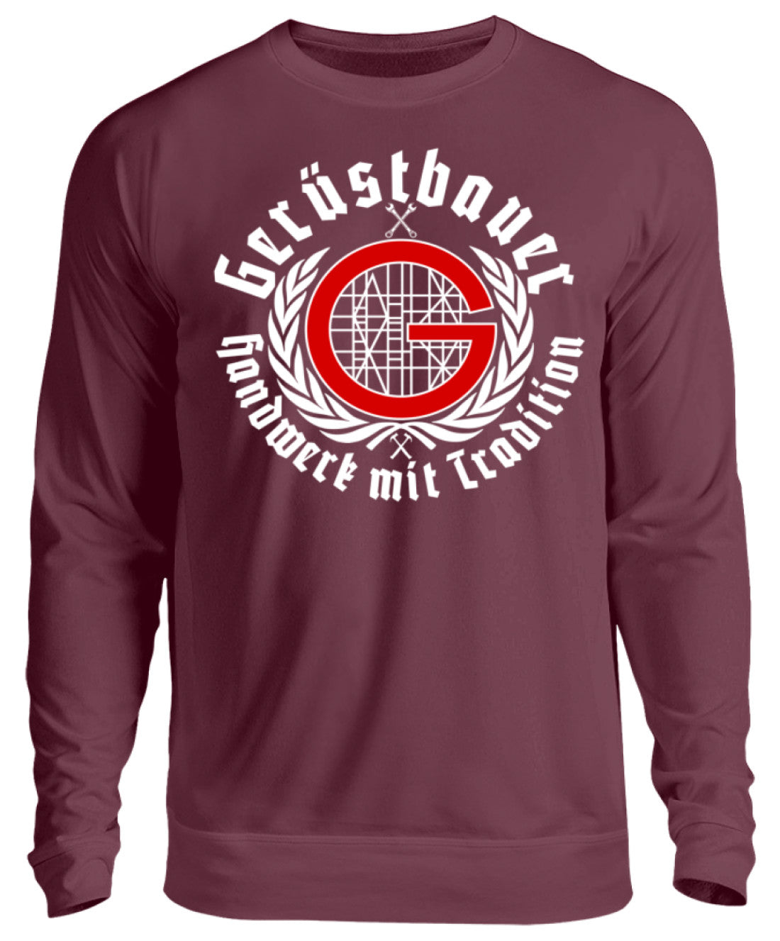 Gerüstbauer / Handwerk mit Tradition - Unisex Pullover €29.95 Gerüstbauer - Shop >>