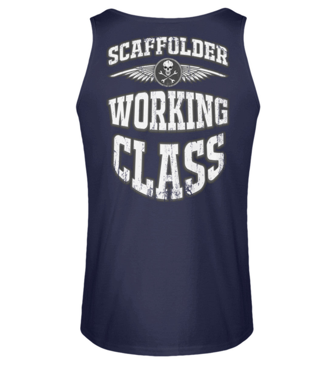 Scaffolder Working Class - Gerüstbauer Tanktop €22.95 Gerüstbauer - Shop >>