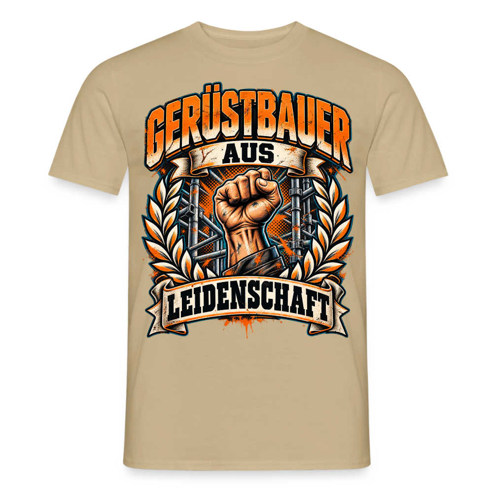 Gerüstbauer aus Leidenschaft - Männer T-Shirt - Sandbeige