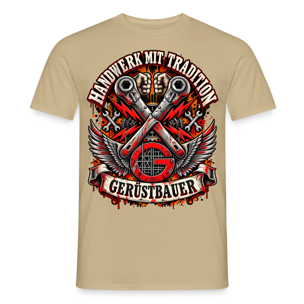 Gerüstbauer Handwerk mit Tradition - Männer T-Shirt - Sandbeige