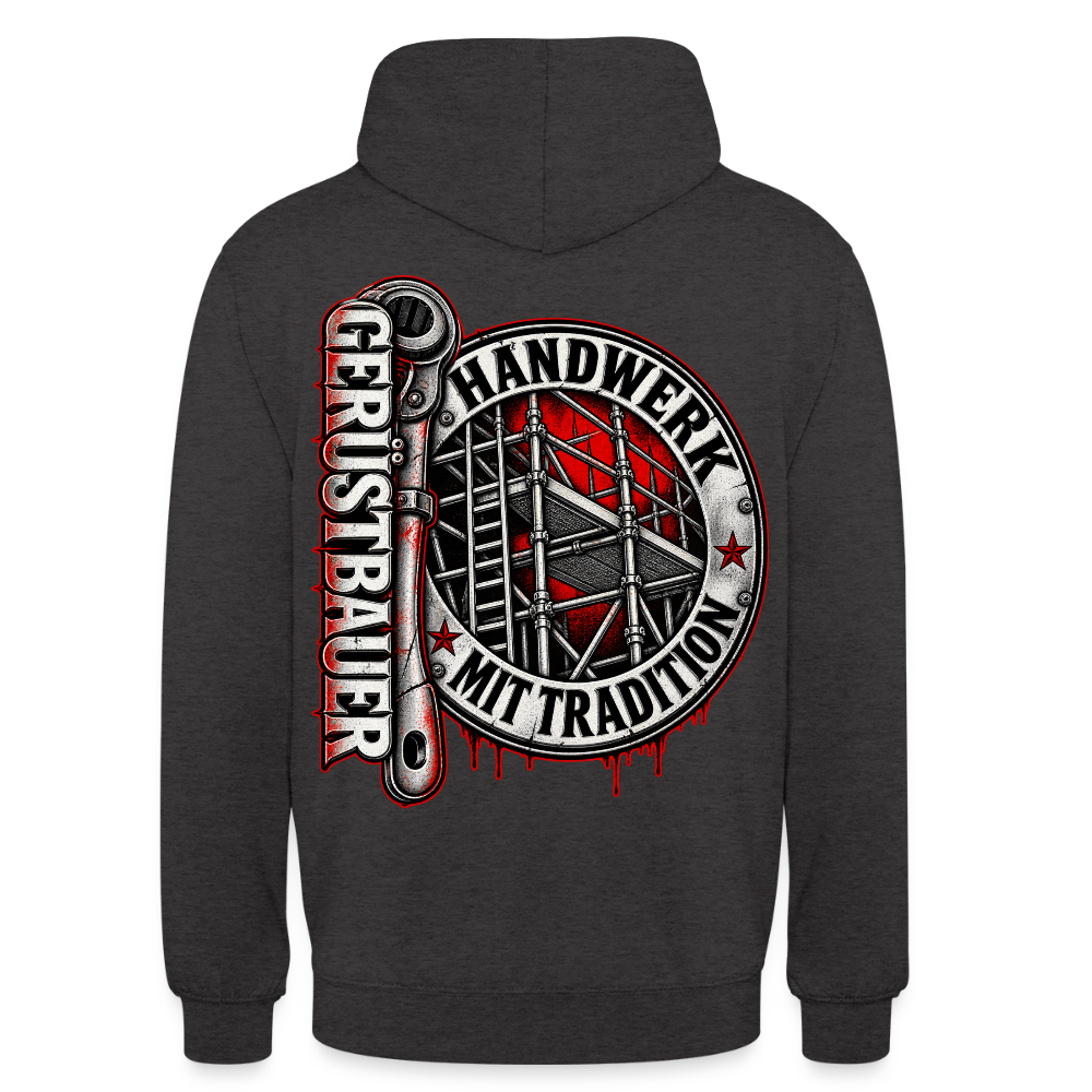 Gerüstbauer Ratsche Badge – Gerüstbauer Hoodie in Anthrazit, Rückendruck: rundes Gerüst-Abzeichen „Handwerk mit Tradition“ und große Ratsche mit Schriftzug „Gerüstbauer“