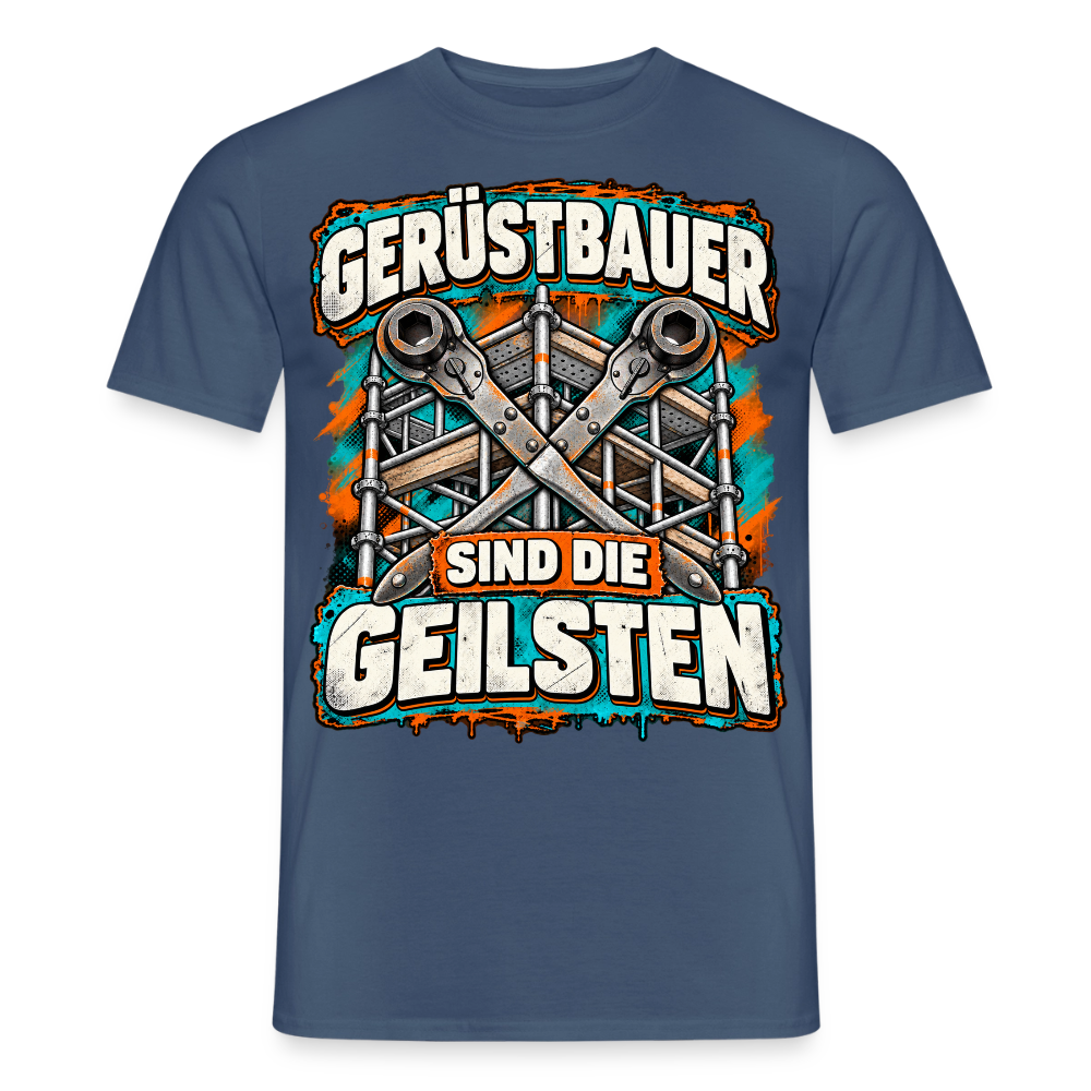 Gerüstbauer sin die Geilsten - Männer T-Shirt - Dunkles Denimblau
