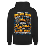 Seine Majestät der Gerüstbauer Hoodie