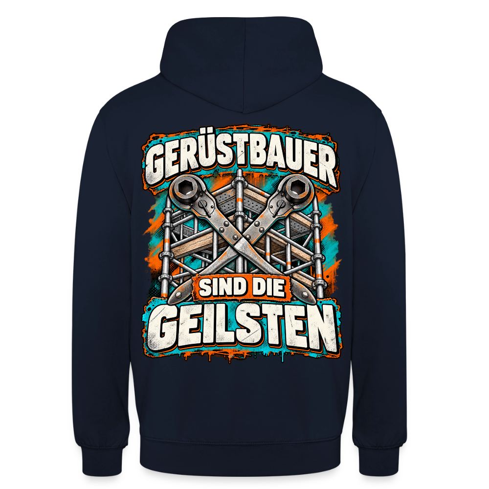 Gerüstbauer sind die Geilsten Hoodie - Navy