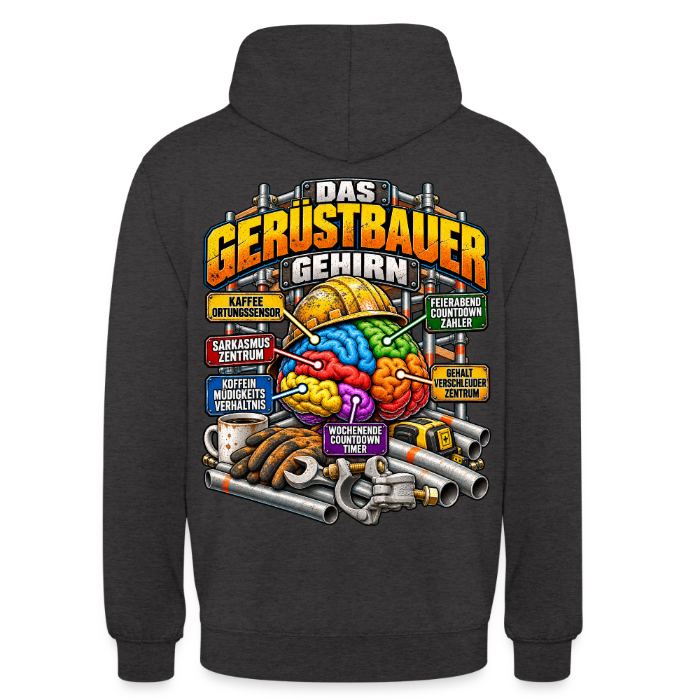 Das Gerüstbauer Gehirn – Gerüstbauer Hoodie in Anthrazit, Rückendruck: buntes Gehirn mit Helm und Beschriftungen wie „Kaffee-Ortungssensor“ und „Sarkasmus-Zentrum“, Schriftzug „Das Gerüstbauer Gehirn“