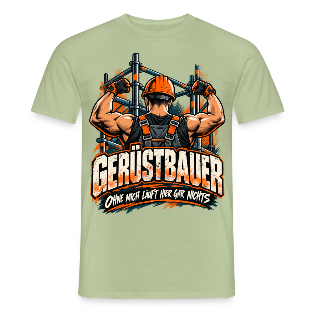 Gerüstbauer ohne mich läuft hier nichts - Männer T-Shirt - Sage