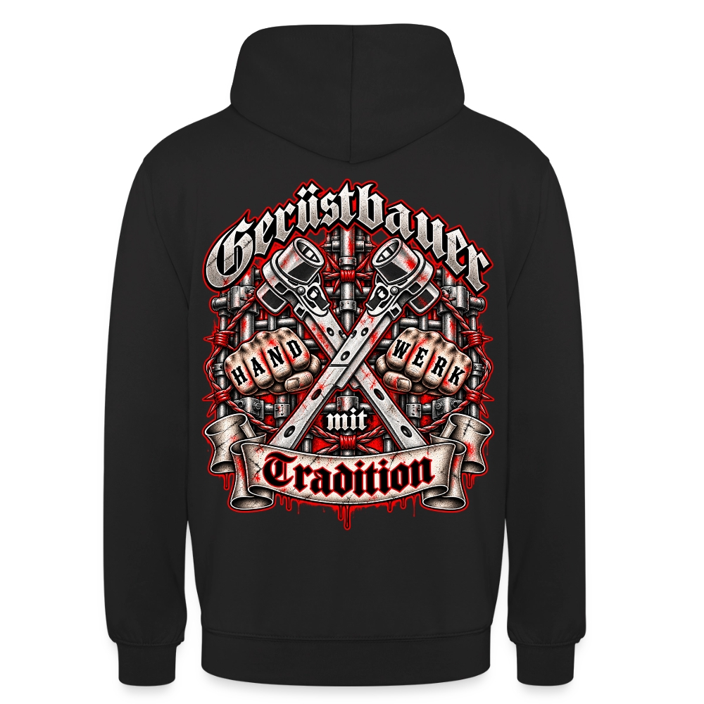 Gerüstbauer Handwerk – Gerüstbauer Hoodie in Schwarz, Rückendruck: Frakturschrift „Gerüstbauer“, gekreuzte Ratschen, Fäuste mit „Hand Werk“ und Banner „mit Tradition“