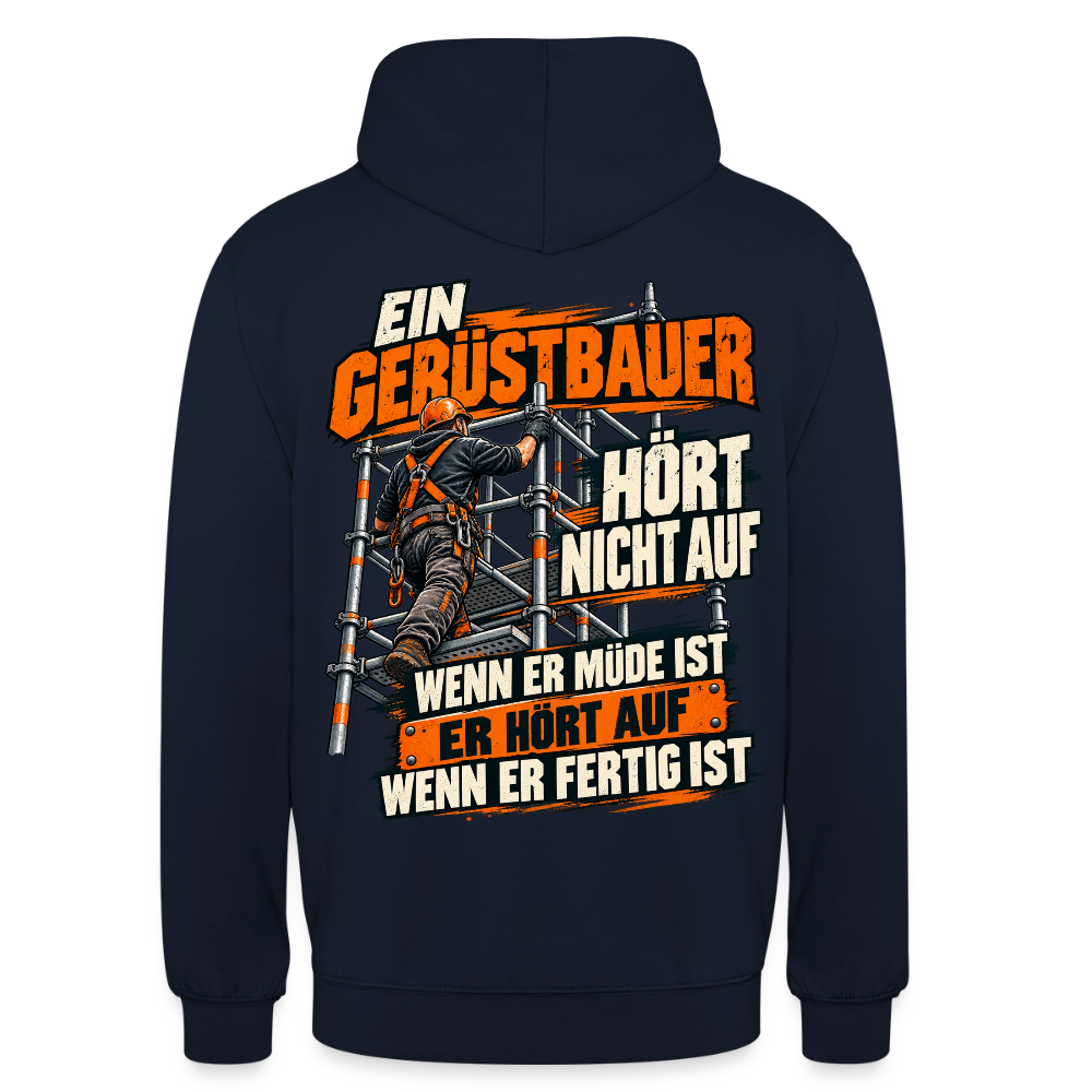 Ein Gerüstbauer hört nicht auf Hoodie - Navy